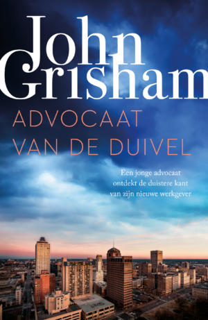 Advocaat van de duivel - John Grisham