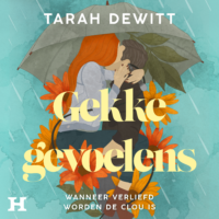 Gekke gevoelens - Tarah DeWitt