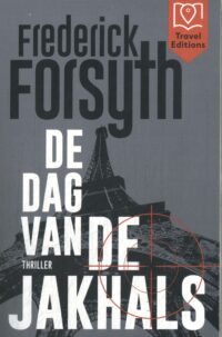 De dag van de Jakhals TE - Frederick Forsyth