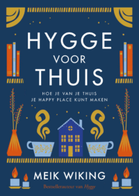 Hygge voor thuis - Meik Wiking