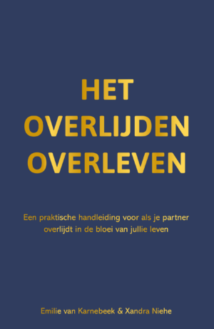 Het overlijden overleven - Xandra Niehe & Emilie van Karnebeek