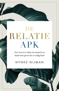 De Relatie-APK - Nynke Nijman