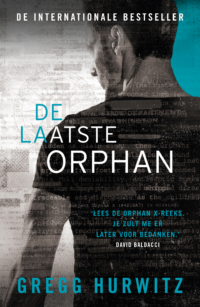 De laatste Orphan - Gregg Hurwitz