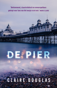 De pier - Claire Douglas