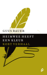 Heimwee heeft een kleur - Guus Bauer