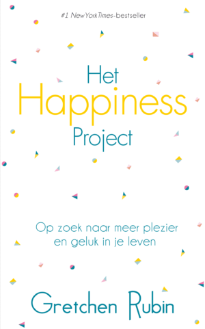 Het Happiness Project - Gretchen Rubin