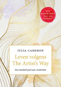 Leven volgens the Artist’s way - Julia Cameron