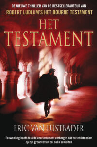 Het testament - Eric Van Lustbader