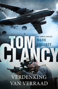 Tom Clancy Verdenking van verraad - Mark Greaney