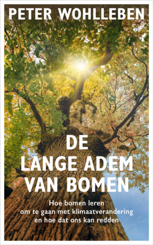 De lange adem van bomen - Peter Wohlleben