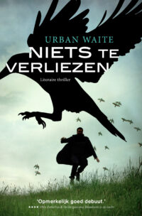 Niets te verliezen - Urban Waite