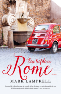 Een liefde in Rome - Mark Lamprell