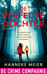 De perfecte dochter - Hanneke Meier