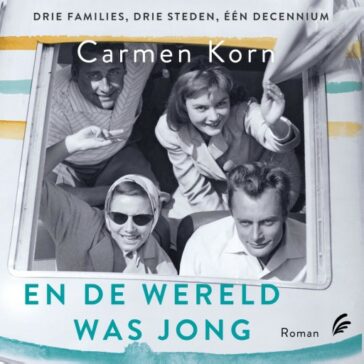 En de wereld was jong