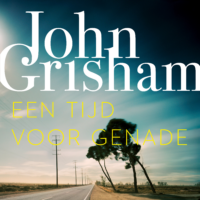 Een tijd voor genade - John Grisham