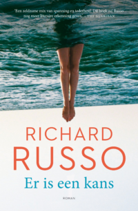 Er is een kans - Richard Russo