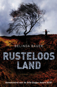 Rusteloos land - Belinda Bauer