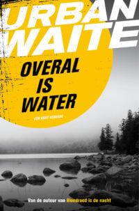 Overal is water - Urban Waite