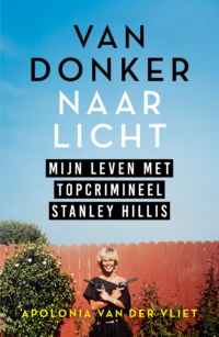 Van donker naar licht - Apolonia van der Vliet
