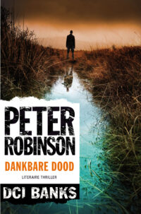 DCI Banks – Dankbare dood - Peter Robinson