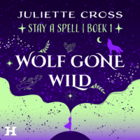 Wolf Gone Wild - Juliette Cross