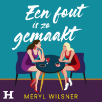 Een fout is zo gemaakt - Meryl Wilsner