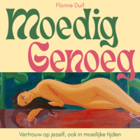 Moedig genoeg - Florine Duif