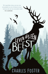 Leven als een beest - Charles Foster