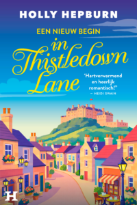 Een nieuw begin in Thistledown Lane - Holly Hepburn