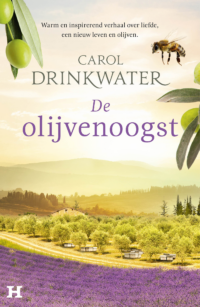 De olijvenoogst - Carol Drinkwater