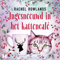 Ingesneeuwd in het kattencafé - Rachel Rowlands