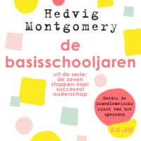 De basisschooljaren - Hedvig Montgomery