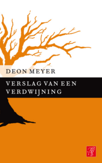 Verslag van een verdwijning - Deon Meyer