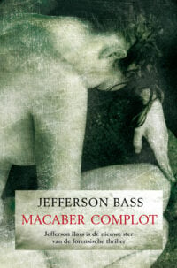 Macaber complot - Jefferson Bass