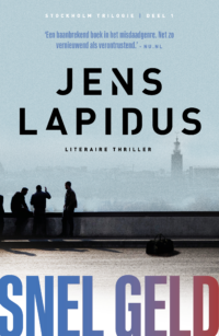 Snel geld - Jens Lapidus