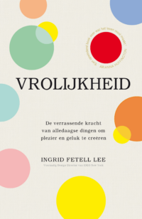 Vrolijkheid - Ingrid Fetell Lee