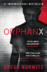 Orphan X