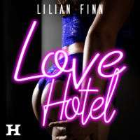 Love Hotel - Lilian Finn