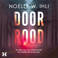 Door rood - Noelle Ihli