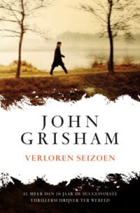 Verloren seizoen - John Grisham