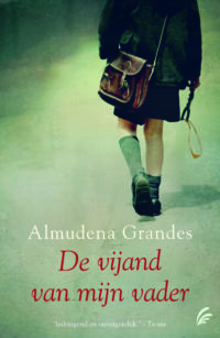 De vijand van mijn vader - Almudena Grandes