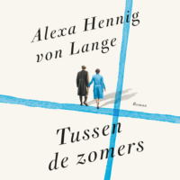 Tussen de zomers - Alexa Hennig von Lange
