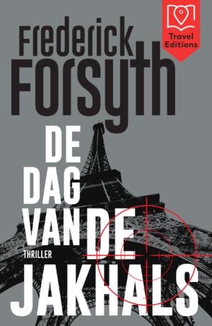 De dag van de Jakhals - Frederick Forsyth